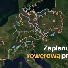 Europejskie trasy rowerowe: EuroVelo planuj, jedź, odkrywaj!