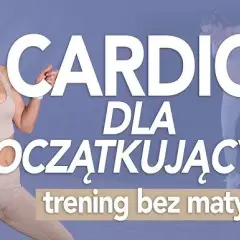 Cardio dla początkujących: Wzmocnij serce, schudnij, poczuj energię!