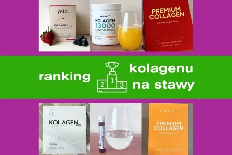 Ranking najlepszy kolagen na stawy: produkty Yst. Collagen, Dosu Kolagen 13000, Premium Collagen, Kolagen Pro z biotyną.