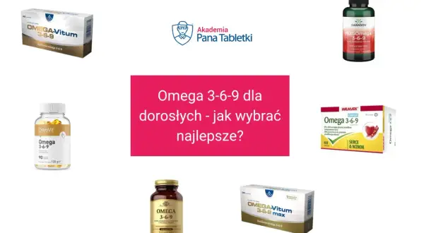 Różne suplementy diety Omega 3-6-9, które pomagają w utrzymaniu prawidłowego funkcjonowania serca i wzroku.