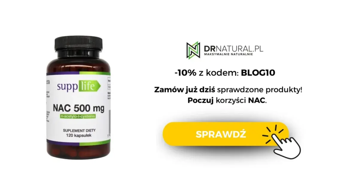 Suplement diety NAC 500 mg od Supplife. Odkryj korzyści NAC i zamów już dziś! -10% z kodem BLOG10.