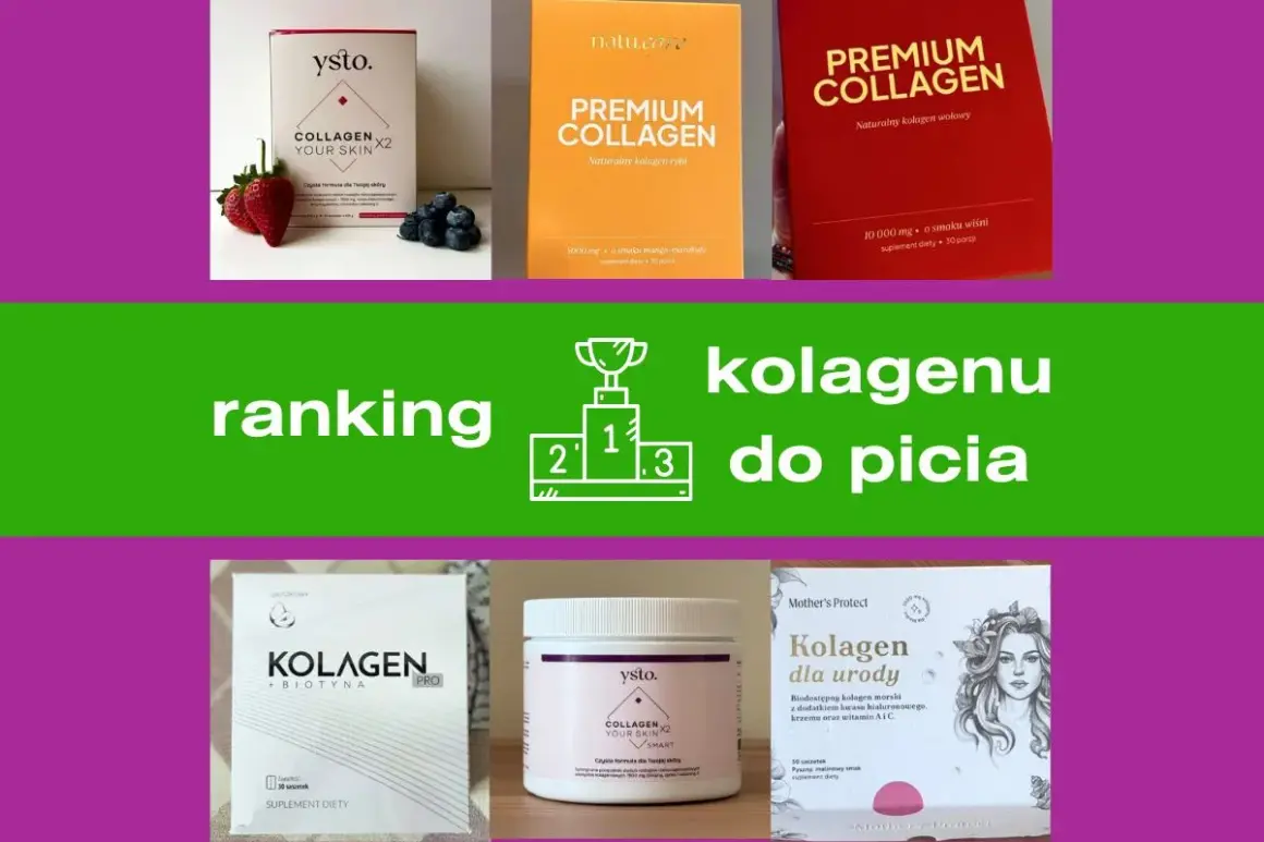 Ranking kolagenu do picia: produkty Yst.o, Nalu.care i Mother's Protect. Który najlepszy?
