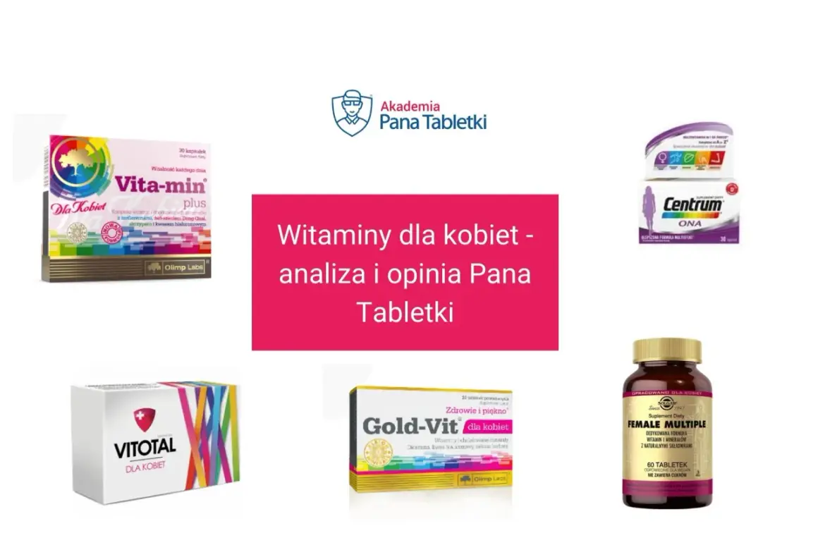 Zdjęcia opakowań suplementów diety dla kobiet: Vita-min, Centrum ONA, Vitotal, Gold-Vit, Solgar Female Multiple.