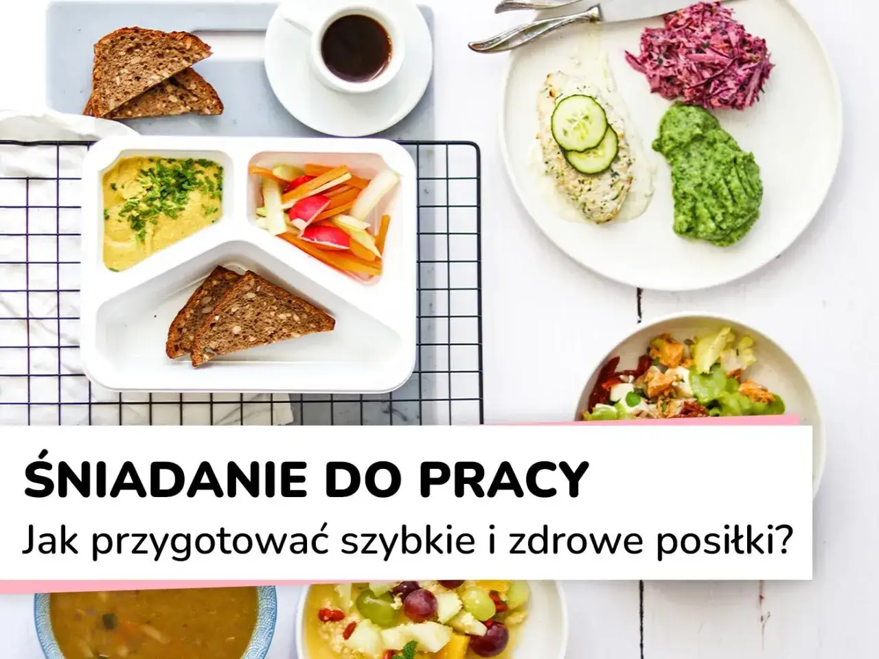 Pomysł na śniadanie do pracy: hummus, warzywa i pieczywo w pojemniku, obok kawałek kurczaka z surówką.